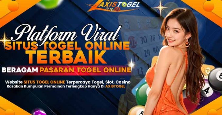 Axistogel Situs Togel Online Paling Dicari